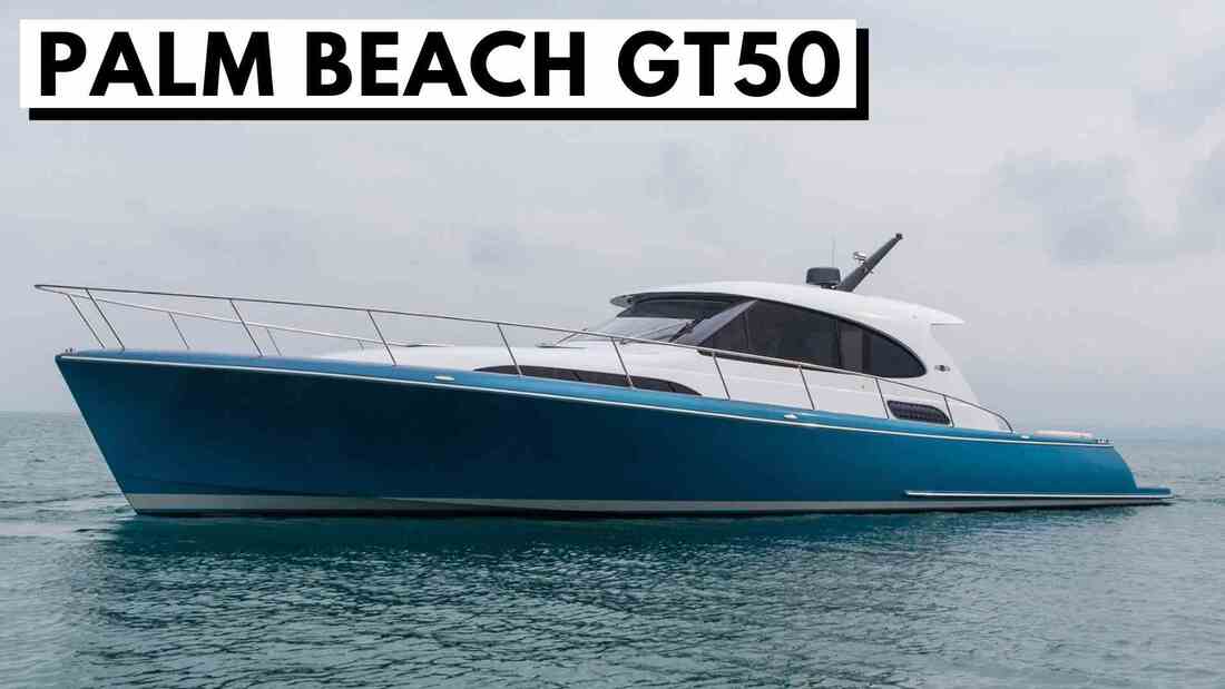 Palm beach Gt50 Yacht Nautistyles YachtTubber Performance Cruiser Downeast